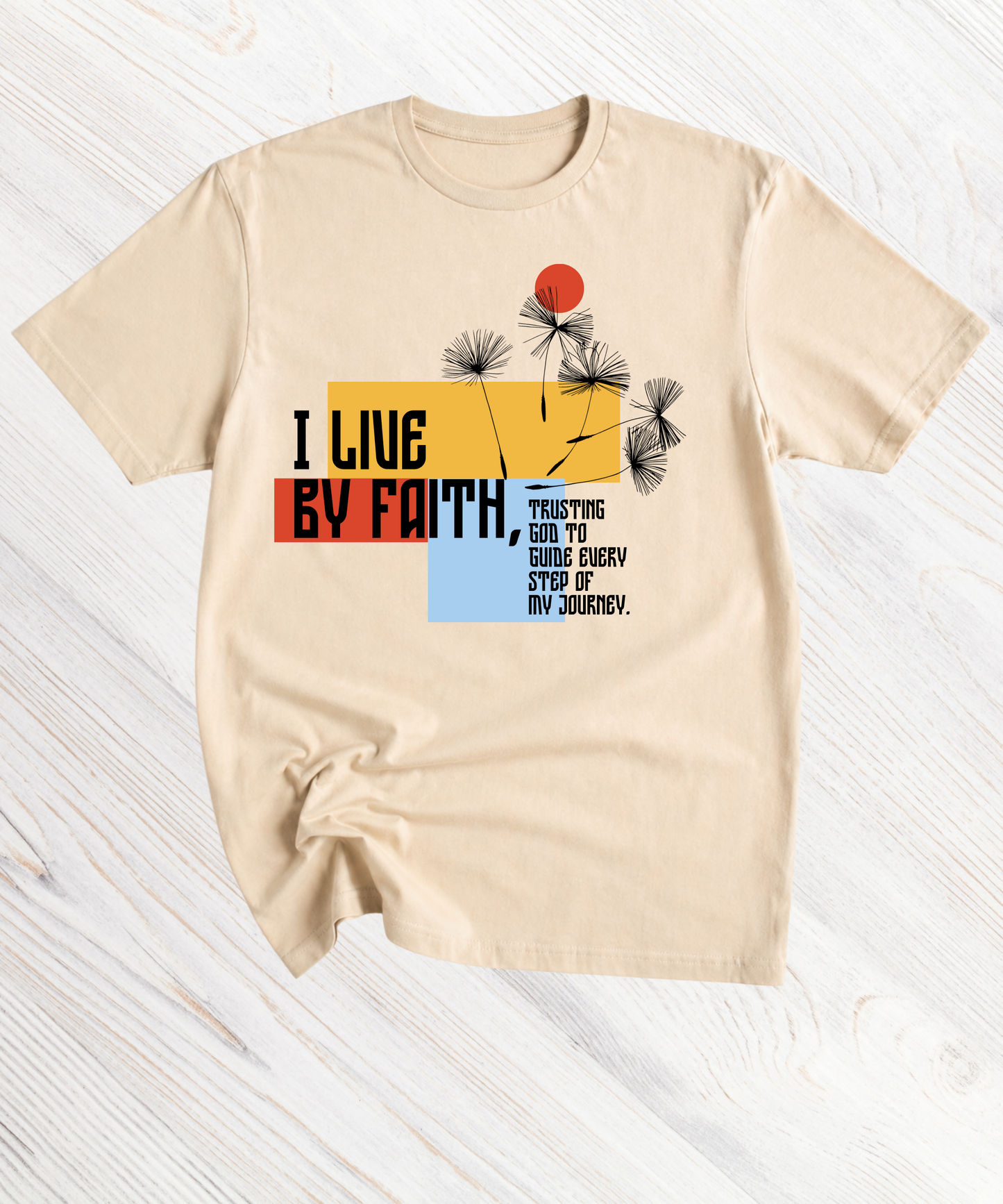 Live By Faith T-Shirt